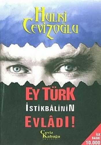 EY TÜRK İSTİKBALİNİN EVLADI