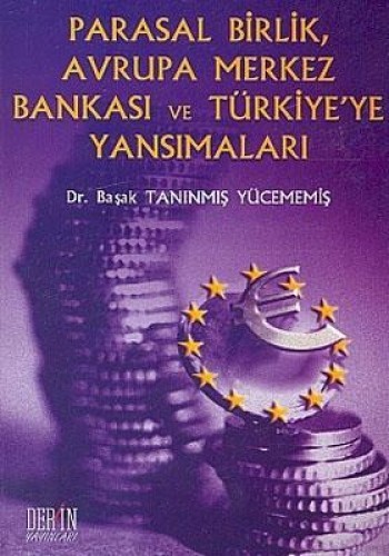 PARASAL BİRLİK AVRUPA MERKEZ BANKASI