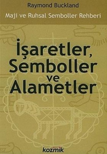 İŞARETLER SEMBOLLER VE ALAMETLER