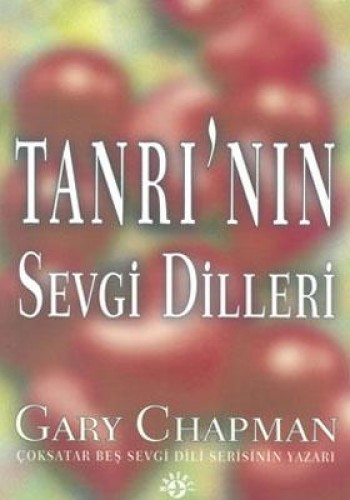 TANRININ SEVGİ DİLLERİ