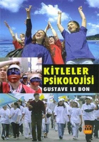 KİTLELER PSİKOLOJİSİ