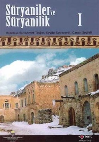 SÜRYANİLER VE SÜRYANİLİK 1