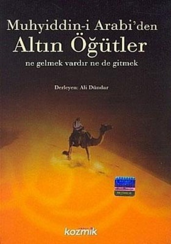 MUHYİDDİNİ ARABİDEN ALTIN ÖĞÜTLER