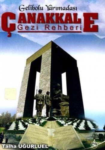 ÇANAKKALE GEZİ REHBERİ