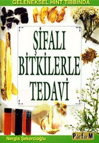 ŞİFALI BİTKİLERLE TEDAVİ