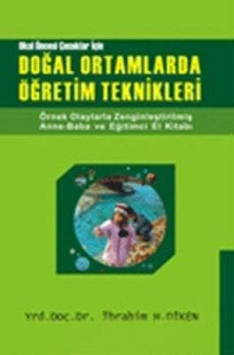 ERKEN ÇOCUKLUK DÖNEMİNDE DOĞAL ORTAM.ÖĞR.