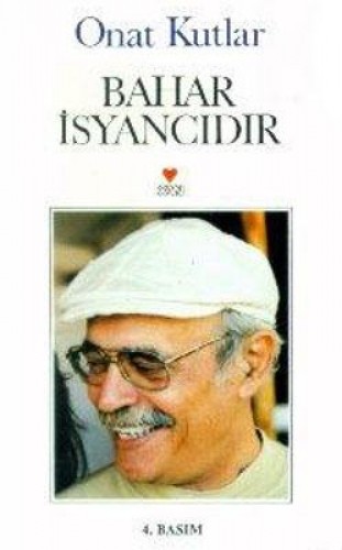 BAHAR İSYANCIDIR