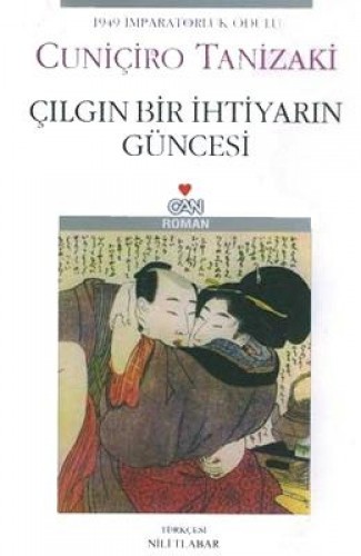 ÇILGIN BİR İHTİYARIN GÜNCESİ