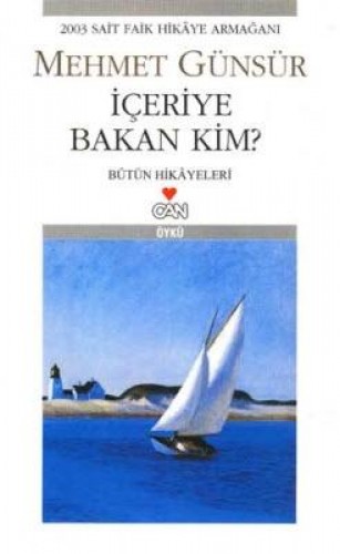 İÇERİYE BAKAN KİM