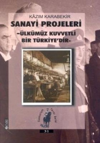 SANAYİ PROJELERİ