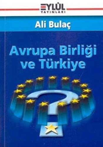 AVRUPA BİRLİĞİ VE TÜRKİYE