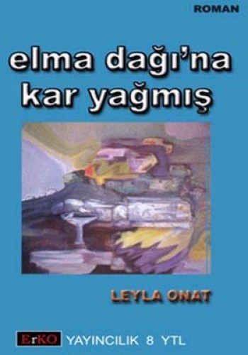 ELMA DAĞINA KAR YAĞMIŞ