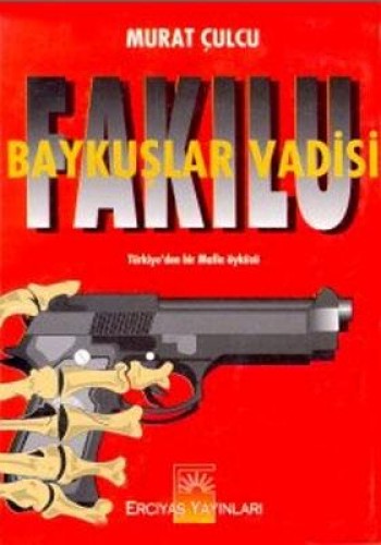 BAYKUŞLAR VADİSİ