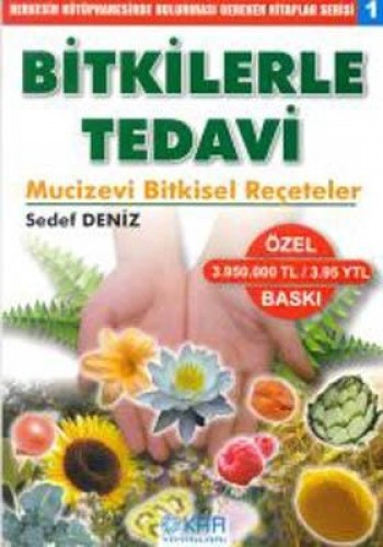 BİTKİLERLE TEDAVİ