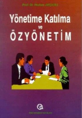 Yönetime Katılma ve Özyönetim