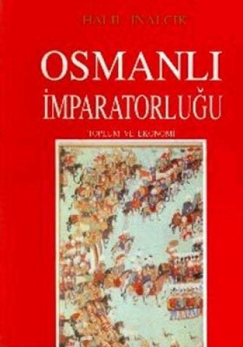 OSMANLI İMPARATORLUĞU TOPLUM VE EKO