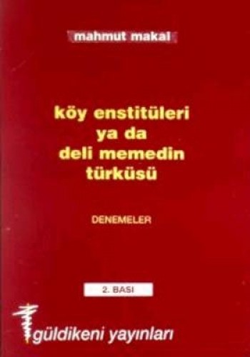 KÖY ENST.YADA DELİ MEMEDİN TÜRKÜSÜ