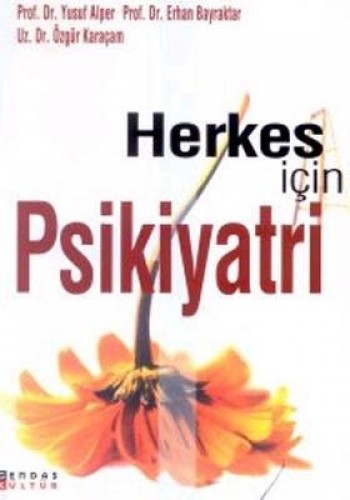 HERKES İÇİN PSİKİYATRİ