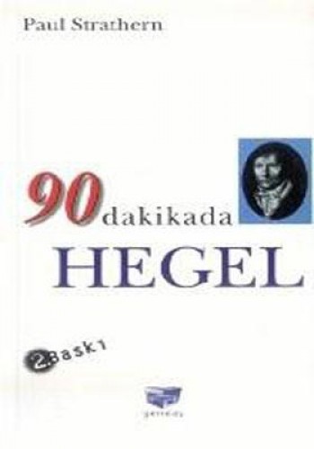 90 DAKİKADA HEGEL