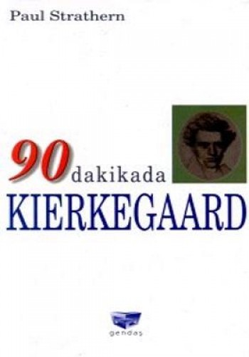 90 DAKİKADA KIERKEGAARD