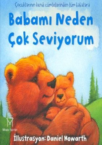 BABAMI NEDEN ÇOK SEVİYORUM