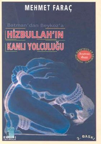 HİZBULLAHIN KANLI YOLCULUĞU