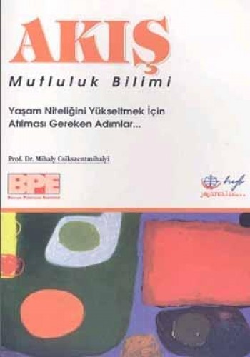 AKIŞ MUTLULUK BİLİMİ