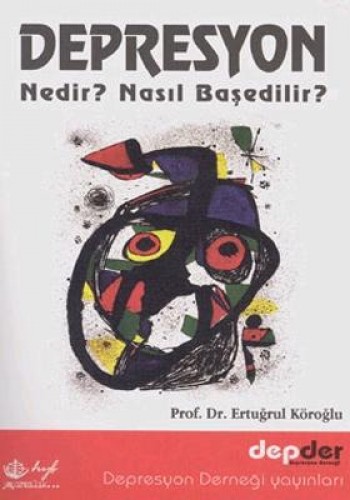 DEPRESYON NEDİR NASIL BAŞEDİLİR