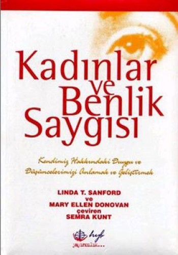 KADINLAR VE BENLİK SAYGISI