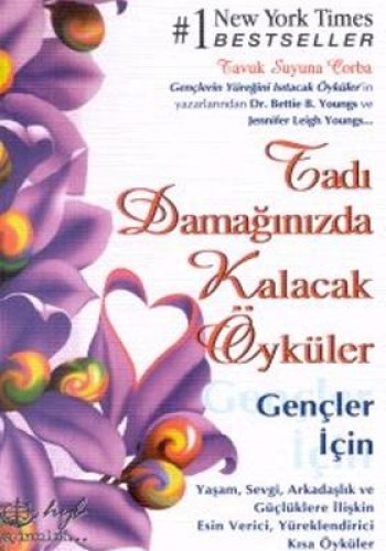 TADI DAMAĞINIZDA KALACAK ÖYK.GENÇLER İÇİN