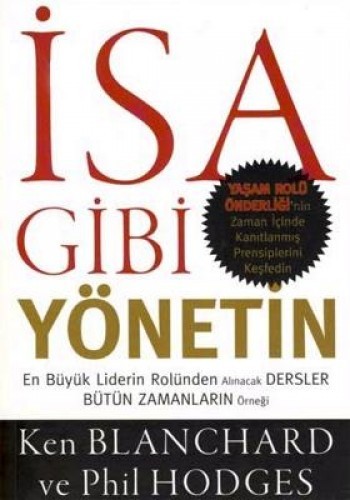 İSA GİBİ YÖNETİN