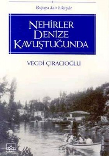 NEHİRLER DENİZE KAVUŞTUĞUNDA