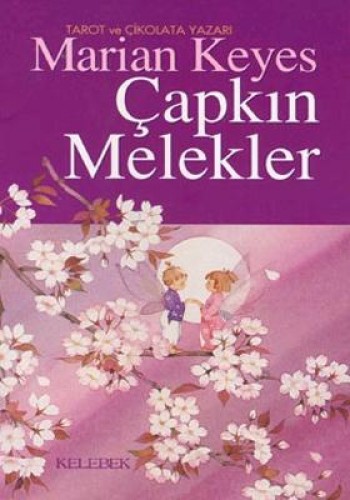 ÇAPKIN MELEKLER