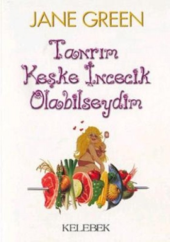 TANRIM KEŞKE İNCECİK OLABİLSEYDİM