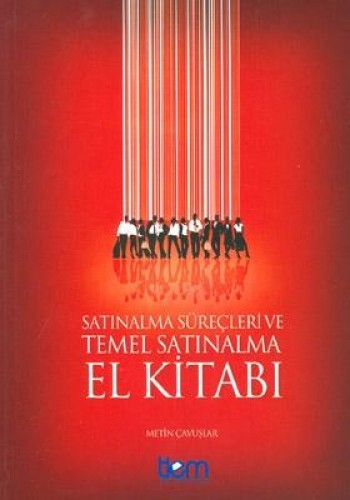 SATINALMA SÜREÇLERİ VE TEMEL SATINALMA EL K.