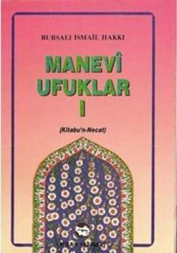 MANEVİ UFUKLAR