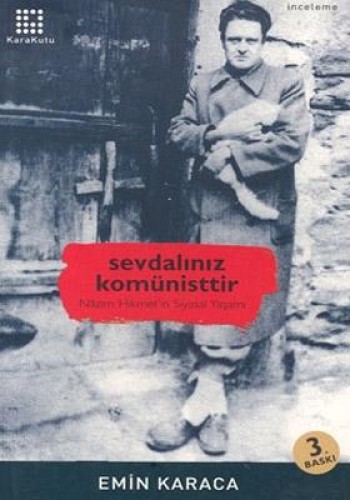 SEVDALINIZ KOMÜNİSTTİR