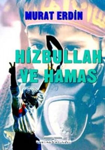 HİZBULLAH VE HAMAS