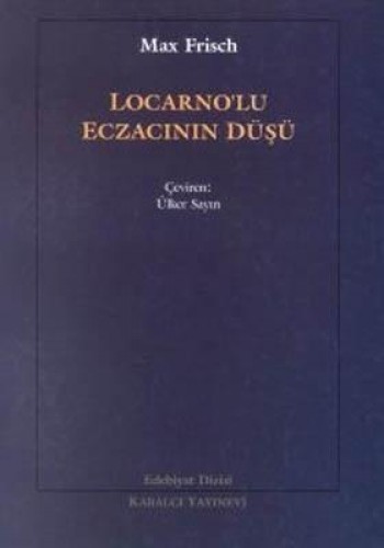 LOCARNOLU ECZACININ DÜŞÜ