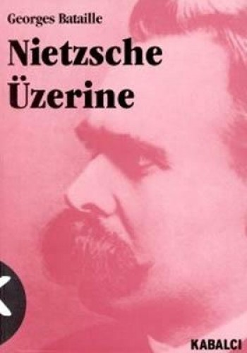 Nietzsche Üzerine