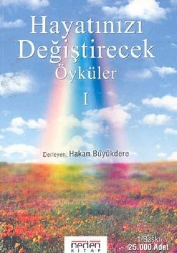 HAYATINIZI DEĞİŞTİRECEK ÖYKÜLER 1