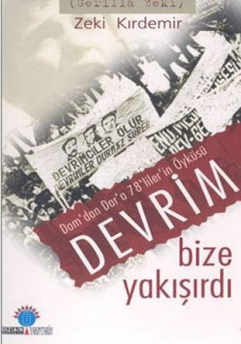 Devrim Bize Yakışırdı