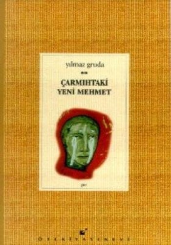 ÇARMIHTAKİ YENİ MEHMET