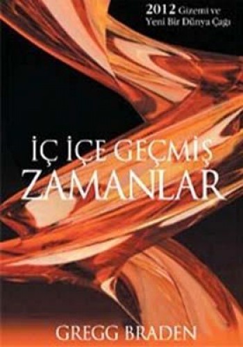 İÇ İÇE GEÇMİŞ ZAMANLAR