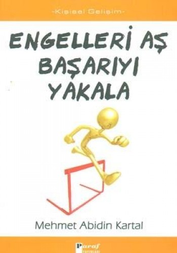 ENGELLERİ AŞ BAŞARIYI YAKALA