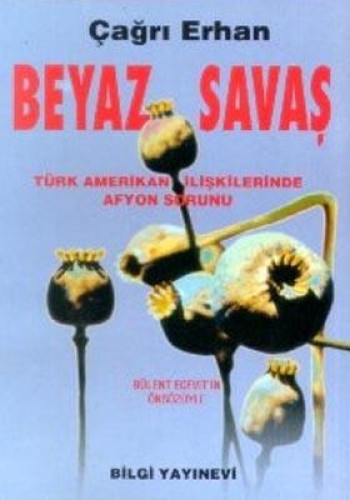 BEYAZ SAVAŞ