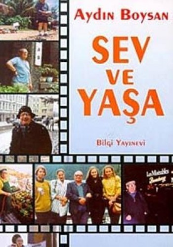 SEV VE YAŞA