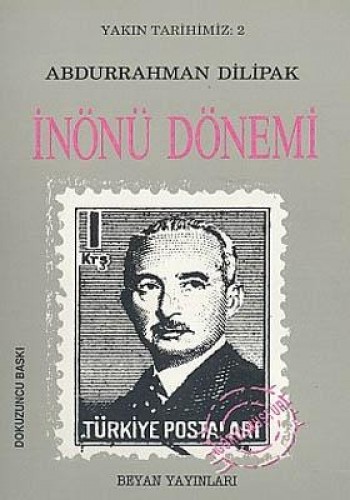 İNÖNÜ DÖNEMİ