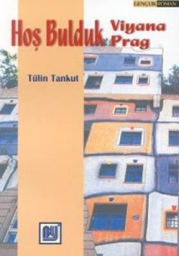 HOŞ BULDUK VİYANA HOŞ BULDUK PRAG