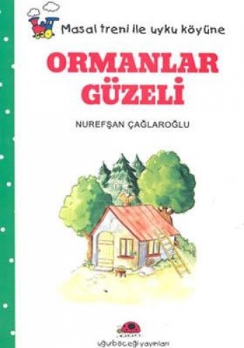 ORMANLAR GÜZELİ